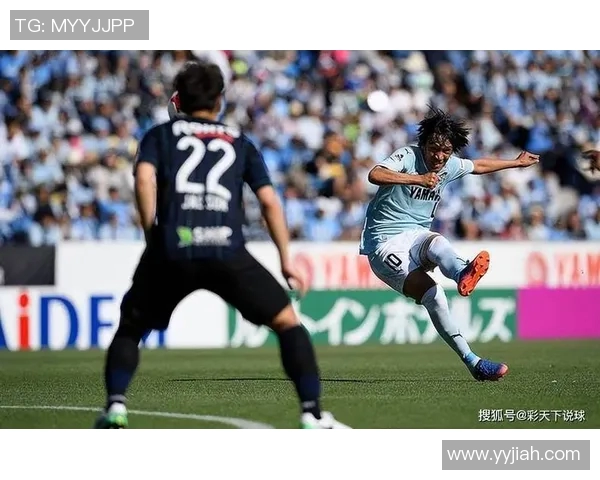 仙台新力对阵东京精彩直播全程回顾与赛后分析